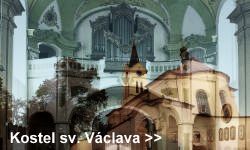 Kostel sv. Václava je klasicistní historickou památkou a najdete v něm nejen varhany, na které hrál J. J. Ryba i A. Dvořák, ale také Brandlův obraz Maří Magdalény